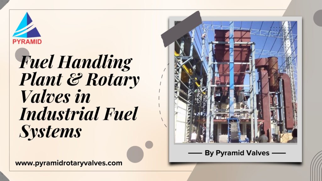 Fuel Handling Plant